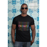 Vaccinated Graphic Tee - Spicie's Boutique