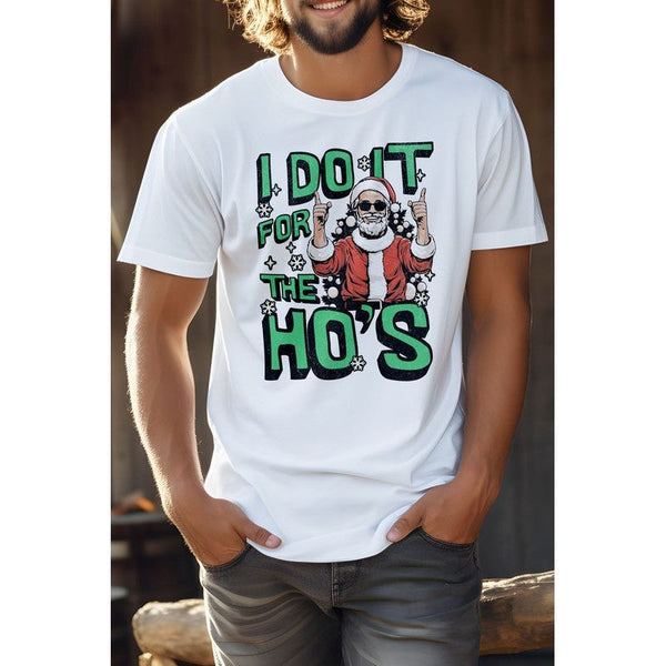 I Do It for the Ho's Christmas Unisex Graphic Tee - Spicie's Boutique