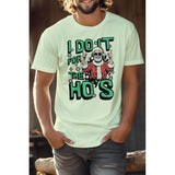 I Do It for the Ho's Christmas Unisex Graphic Tee - Spicie's Boutique