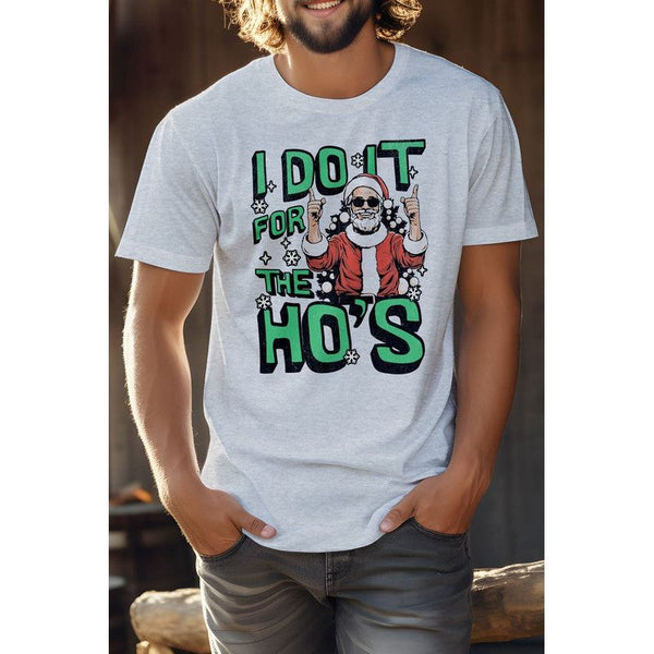 I Do It for the Ho's Christmas Unisex Graphic Tee - Spicie's Boutique