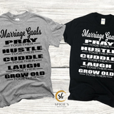 Marriage Goals Graphic T - Spicie's Boutique