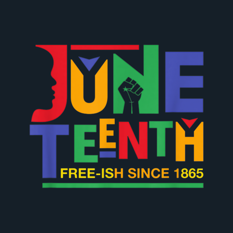 Juneteenth Freeish Celebration - Spicie's Boutique