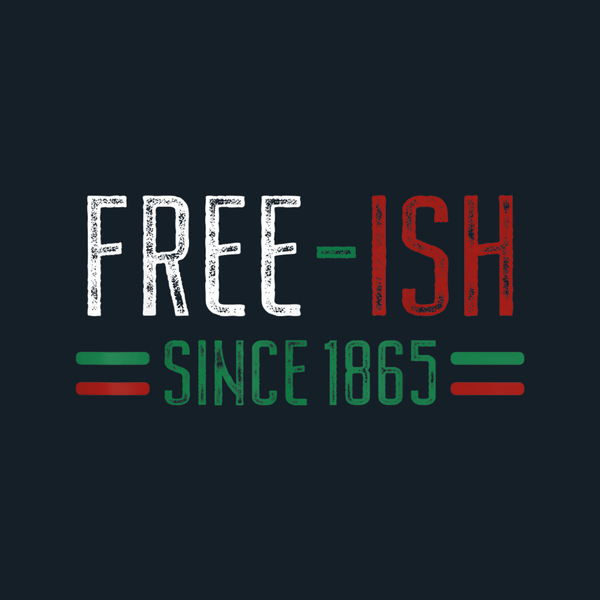 FREE-ISH Since 1865 - Spicie's Boutique
