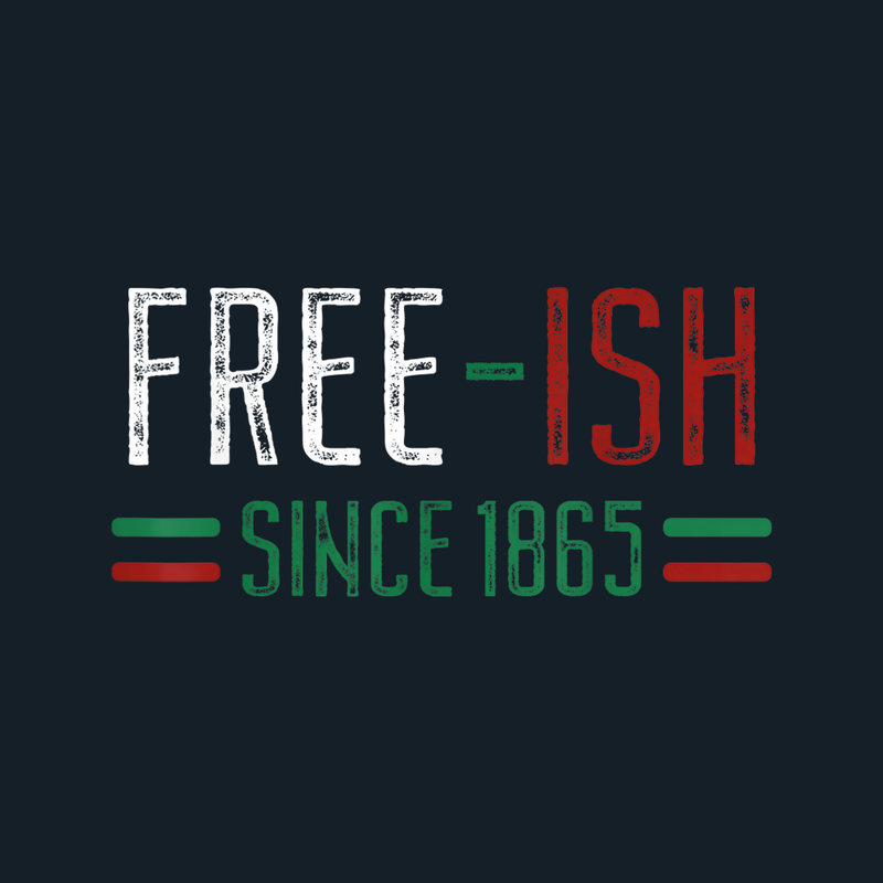 FREE-ISH Since 1865 - Spicie's Boutique