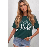 Be Kind Graphic T-Shirt - Spicie's Boutique