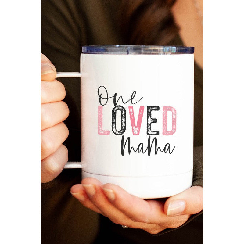 Valentine's Day One Loved Mama Travel Mug - Spicie's Boutique