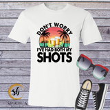 I've Had My Shots Graphic-T - Spicie's Boutique